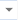 Drop-down arrow button displayed for properties which contain a list of possible values.